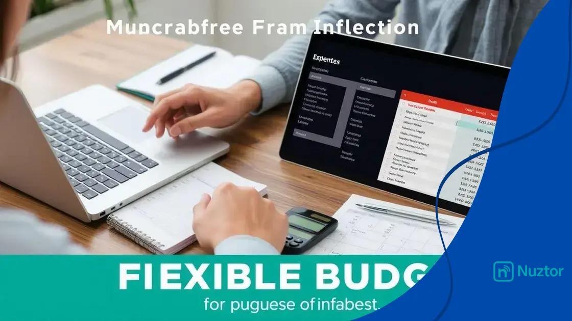 Tips for creating a flexible budget during inflation