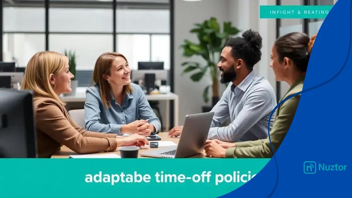 Implementing adaptable time-off policies